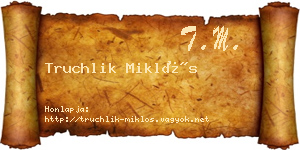 Truchlik Miklós névjegykártya